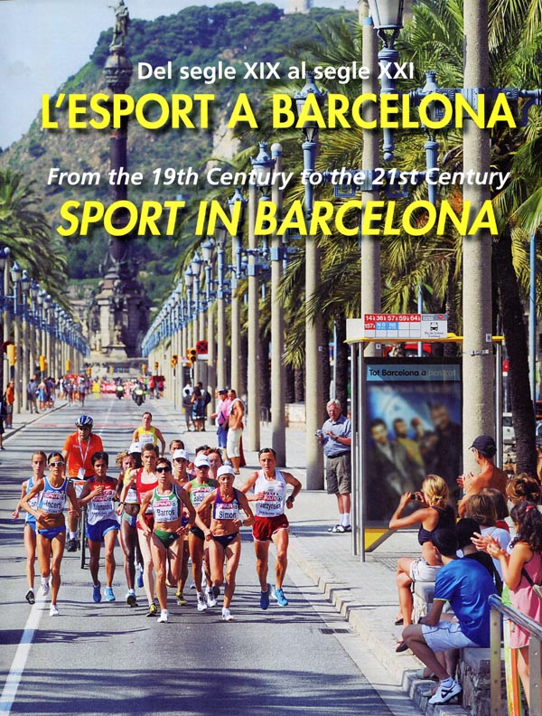 Del segle XIX al segle XXI l'Esport a Barcelona